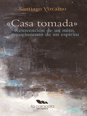 cover image of Casa Tomada